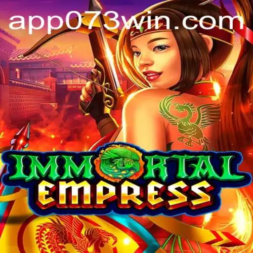Explorando ImmortalEmpress: Dominando o Jogo com 073win